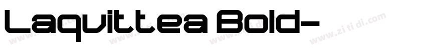 Laquittea Bold字体转换